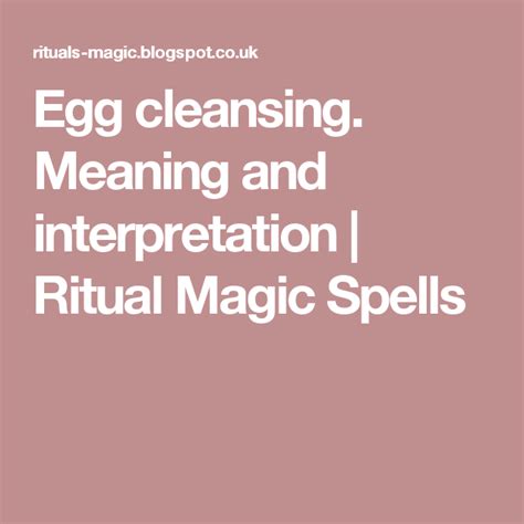 Witching egg cleansing